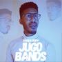 Jugo Bands (Explicit)