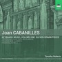 CABANILLES, J.: Keyboard Music, Vol. 1 (T. Roberts)