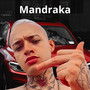 Mandraka (Explicit)