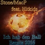 Ich hab den Ball (Remix 2016)