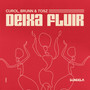 Deixa Fluir