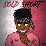 Sold Short (Explicit)