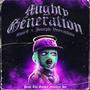 Mighty Generation (feat. Joseph Versatility) [Explicit]