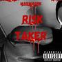 Risk Taker (Explicit)