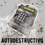 Autodestructivo (Explicit)