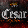 Cesar Ruben (Explicit)