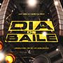 Dia de Baile (Explicit)