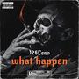 What Happen (Explicit)