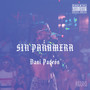 Sin Panamera (Explicit)