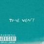 The Vent (Explicit)