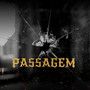 Passagem (Explicit)