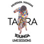 TAARA (Live Sessions)