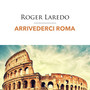 Arrivederci Roma