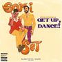 Get Up, Dance! (Explicit)