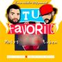 Tu Favorito (feat. Malyghetto)