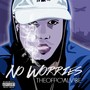 No Worries (Explicit)