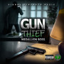 Gun Thief (Explicit)