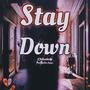 Stay Down