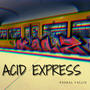 Acid Express