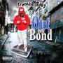 Out On Bond (Explicit)