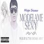 Modelame Sexy (Explicit)