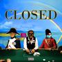 Closed (feat. Toshu) [Explicit]