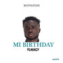 Mi Birthday