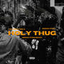 Holy Thug (Gengz 4TGg Remix) [Explicit]