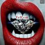 Tell em (Explicit)