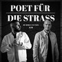 Poet für die Strass