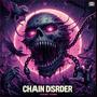 Chain disorder  Hardtencho schranz Acid