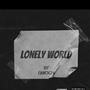 Lonely World (Explicit)
