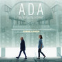 ADA: My Mother the Architect (Original Motion Picture Soundtrack)
