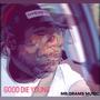 GOOD DIE YOUNG (Explicit)