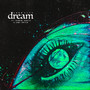 Dream (Explicit)