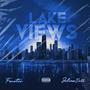 Lake Views (feat. Julius Dolls) [Explicit]