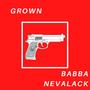 Grown (Explicit)