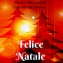 Felice Natale - Musica Meditazione Strumentale Curativa per Atmosfera Natalizia Stelle di Natale Esercizi Rilassamento