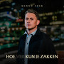 Hoe Ver Kun Je Zakken