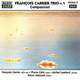 Francois Carrier Trio + 1: Compassion