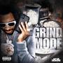 Grind Mode (Explicit)