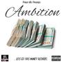 Ambition (Explicit)