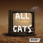 All Cats (Explicit)