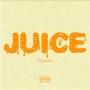 JUICE (Explicit)