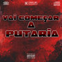 VAI COMEÇAR PUTARIA X VILA KOSMOS (Explicit)