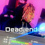 Dead end (feat. Marvo & RMG Qunite) [Explicit]