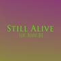 Still Alive