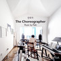 The Choreographer. 안무가