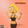 Hoodrat (Explicit)