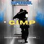 G.I.M.P. Glocc In My Pants (feat. R Two) [Explicit]